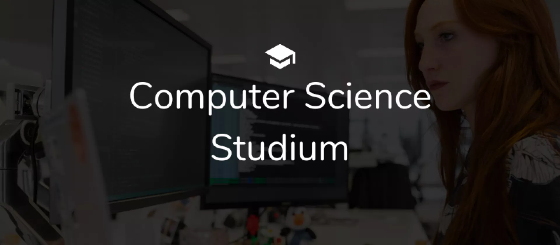 Computer Science Studium – Alles, was Du wissen musst