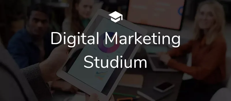 Digital Marketing Studium - Alles, was Du wissen musst