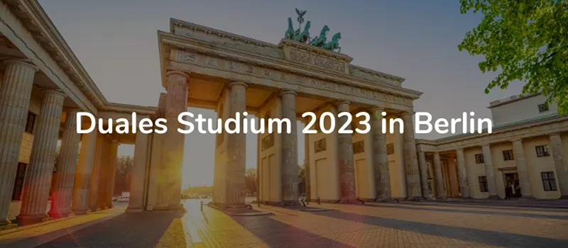 Duales Studium 2024 in Berlin