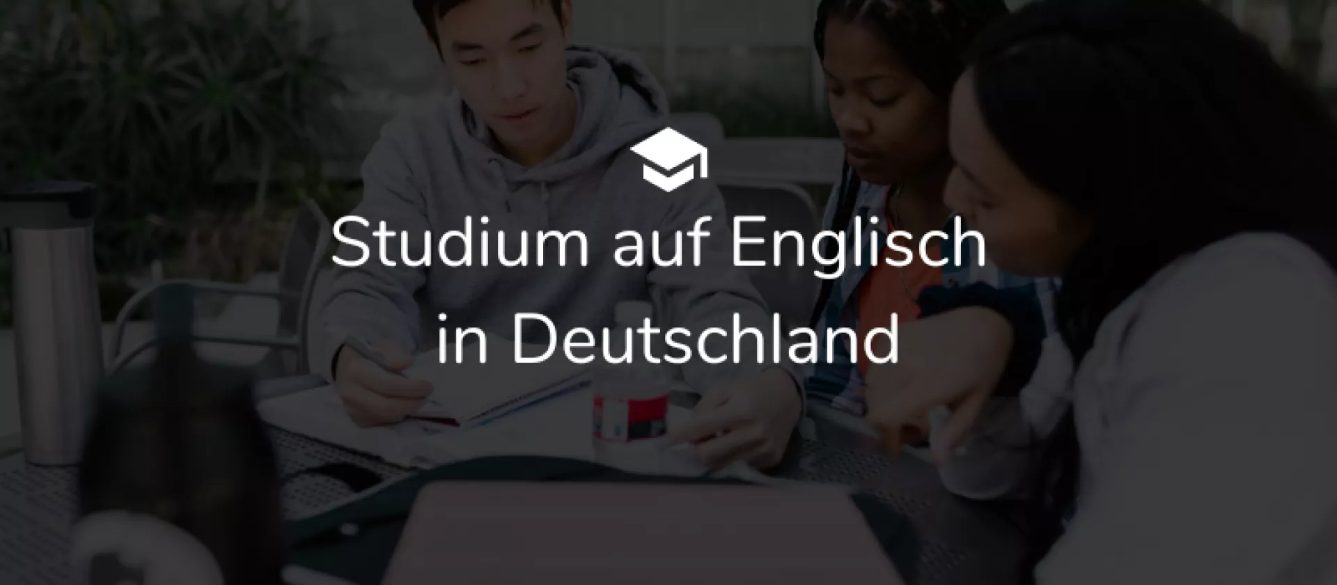 Studium auf Englisch in Deutschland