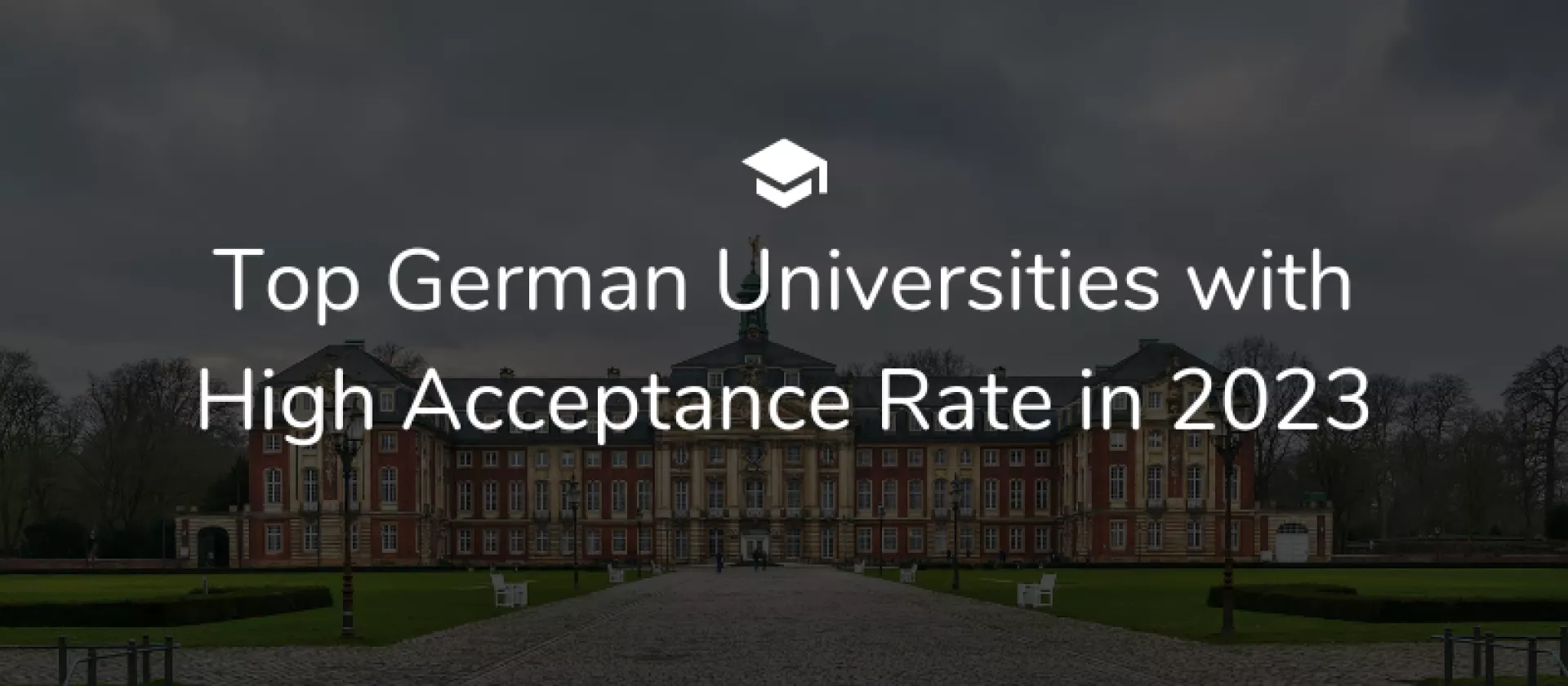 Top German Universities with High Acceptance Rate in 2024